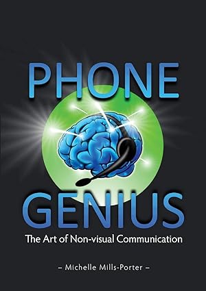Phone Genius: The art of non-visual communication