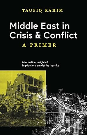 Middle East in Crisis & Conflict: A Primer