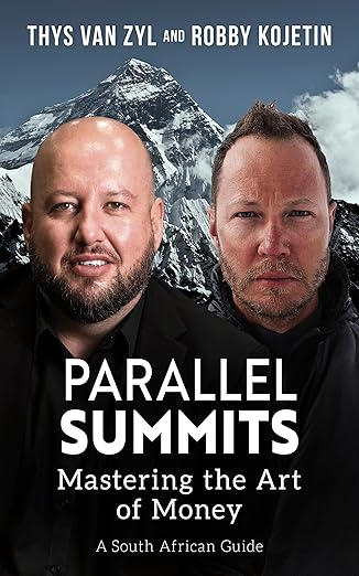 Parallel Summits: Mastering the Art of Money (A South African Guide)