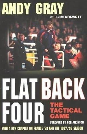 Flat Back Four: The Tactical Game