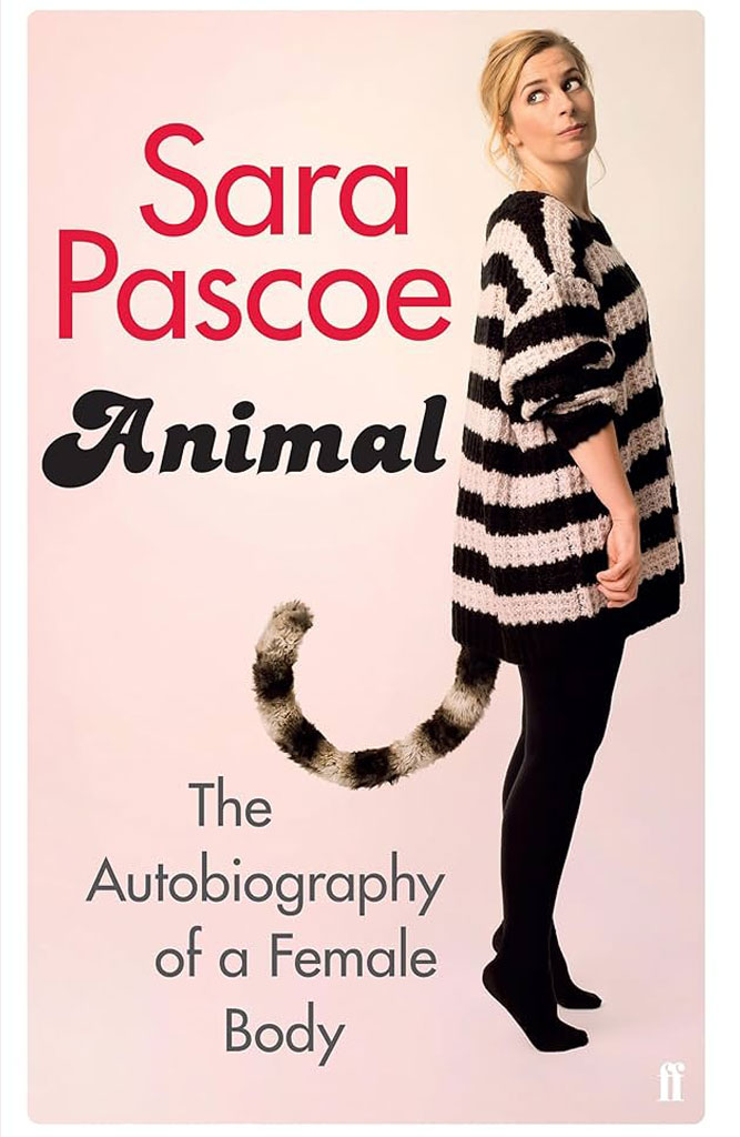 Animal: The Autobiography of the Female Body