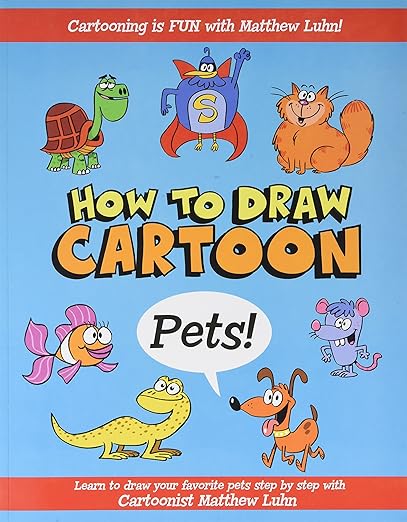 How to Draw Cartoon Pets! 