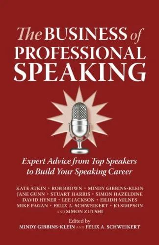 The Business of Professional Speaking 