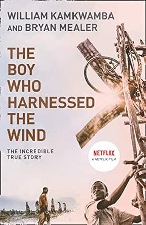 The Boy Who Harnessed the Wind