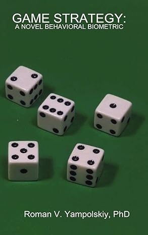 Game Strategy: A Novel Behavioral Biometric