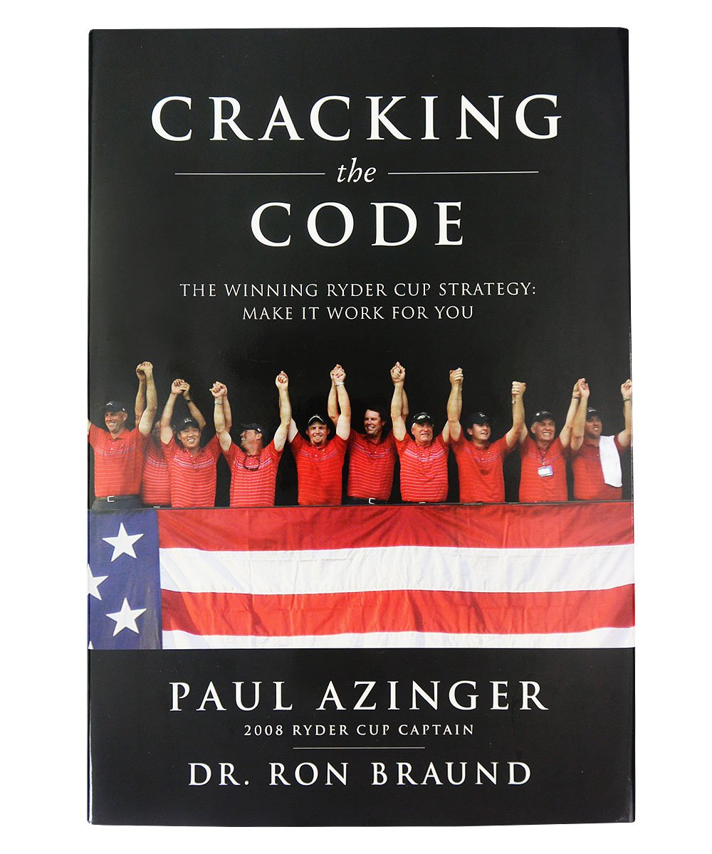 Cracking the Code: The Winning Ryder Cup Strategy : Make It Work for You