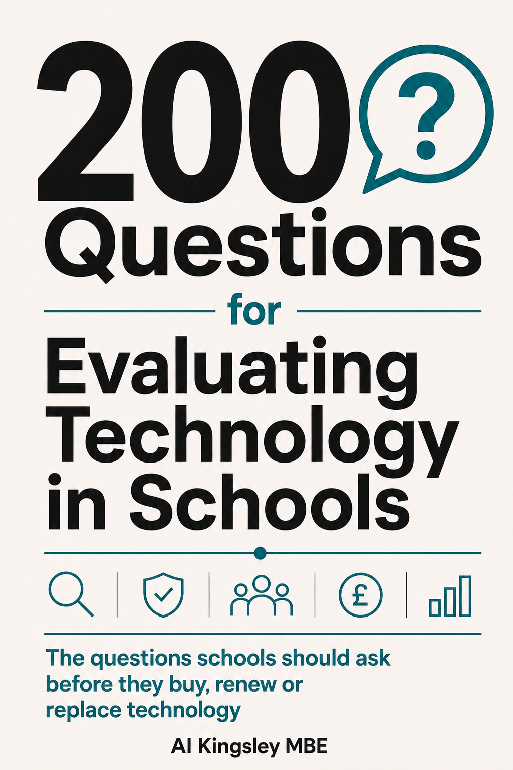 200 Questions for Governors and Trustees: Key Questions you could and should be asking 