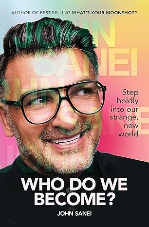 Who Do We Become?​