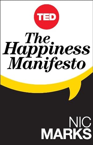The Happiness Manifesto