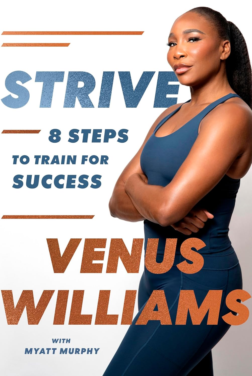  Strive: 8 Steps to Train for Success