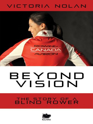  Beyond Vision: The Story of a Blind Rower