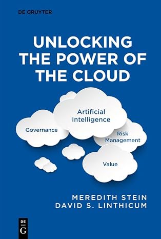Unlocking the Power of the Cloud Governance, Artificial Intelligence, Risk Management, Value