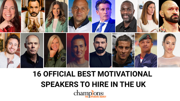 16 OFFICIAL BEST MOTIVATIONAL SPEAKERS TO HIRE IN THE UK