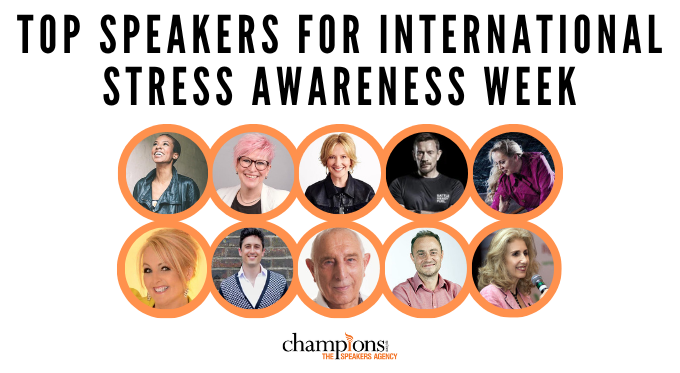 The Top International Stress Awareness Week Speakers to Hire via Champions Speakers