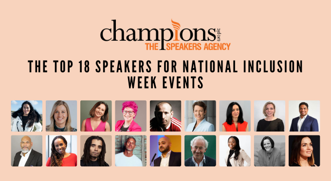 The Top 18 Speakers to Hire for National Inclusion Week Events via Champions Speakers