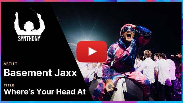 SYNTHONY & Basement Jaxx 'Where's Your Head At' (Live at SYNTHONY Festival 2025)