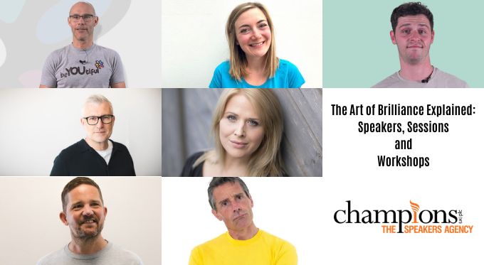 The Art of Brilliance Explained: Speakers, Sessions and Workshops for Mindset & Workplace Wellbeing