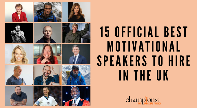 The 15 Official Best Motivational Speakers to Hire in the UK from Champions Speakers