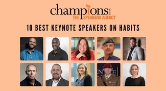 The Best Keynote Speakers on Habits to Hire Via Champions Speakers