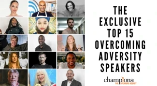 An image of The Exclusive Top 15 Overcoming Adversity Speakers to hire via Champions Speakers