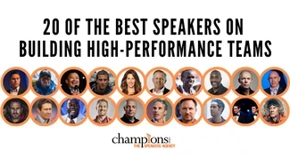 An image of The World’s Best Keynote Speakers on Building High-Performance Teams to hire via Champions Speakers